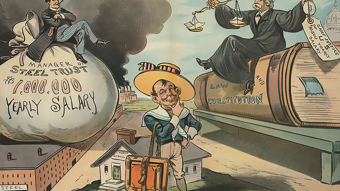 The illustration shows a schoolboy outside a "Public School," with Charles M. Schwab sitting on a large money bag labeled "$1,000,000 salary" on a steel factory, and a Supreme Court justice holding a balance scale and a small money bag labeled "$10,500 salary," sitting on a book labeled "Law and Constitution."