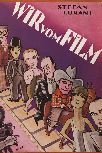 Stefan Lorant. Wir vom Film, 1928. Dugo (András Szenes), Theater und Film Verlagsgesellschaft